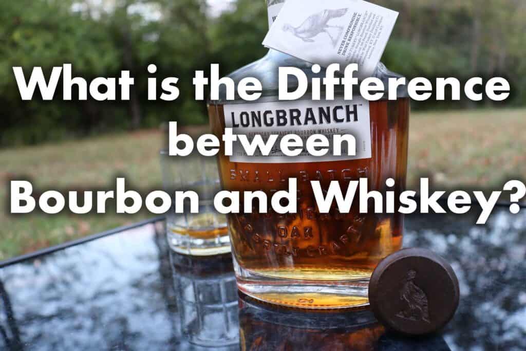difference between bourbon and whiskey